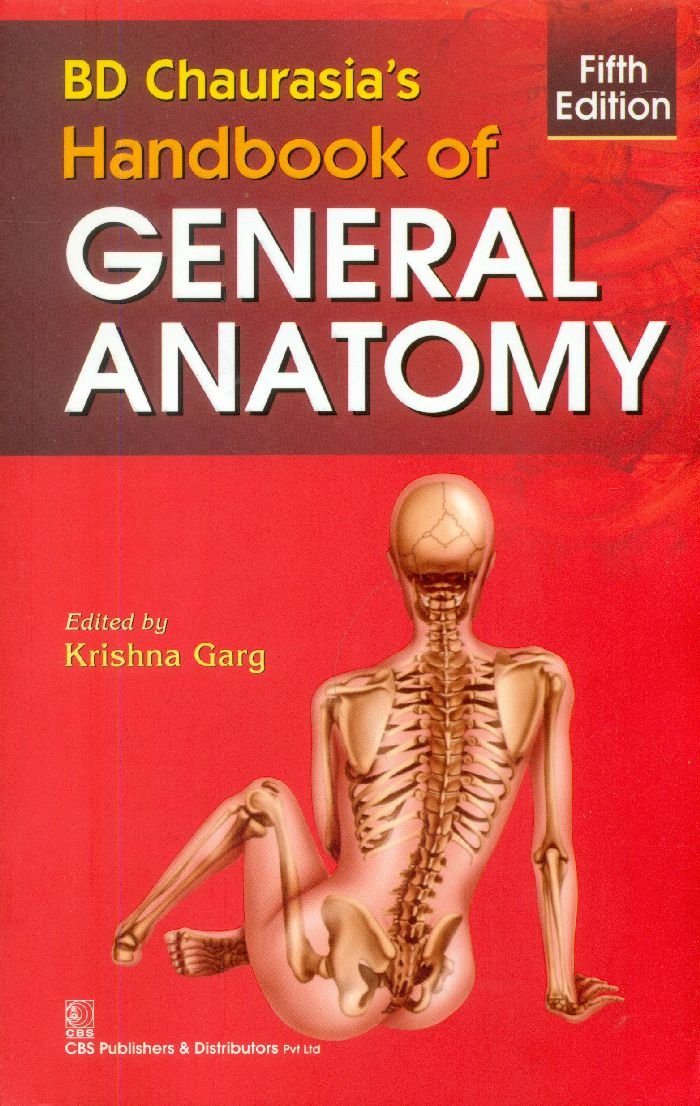 Handbook of General Anatomy by Chaurasia B. D (Author), Krishna Garg (Editor) book cover