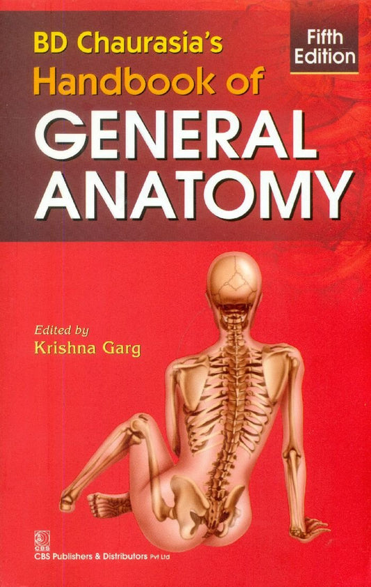 Handbook of General Anatomy by Chaurasia B. D (Author), Krishna Garg (Editor) book cover