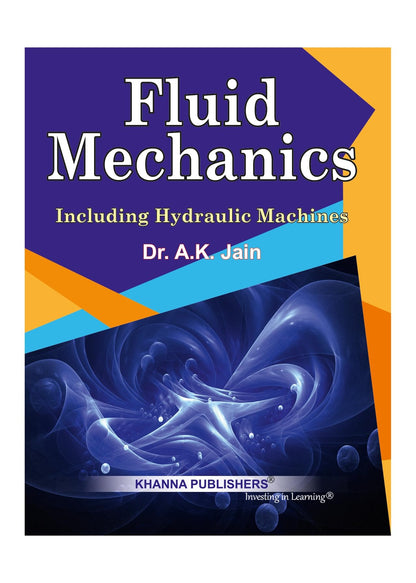 Fluid Mechanics including Hydraulic Machines