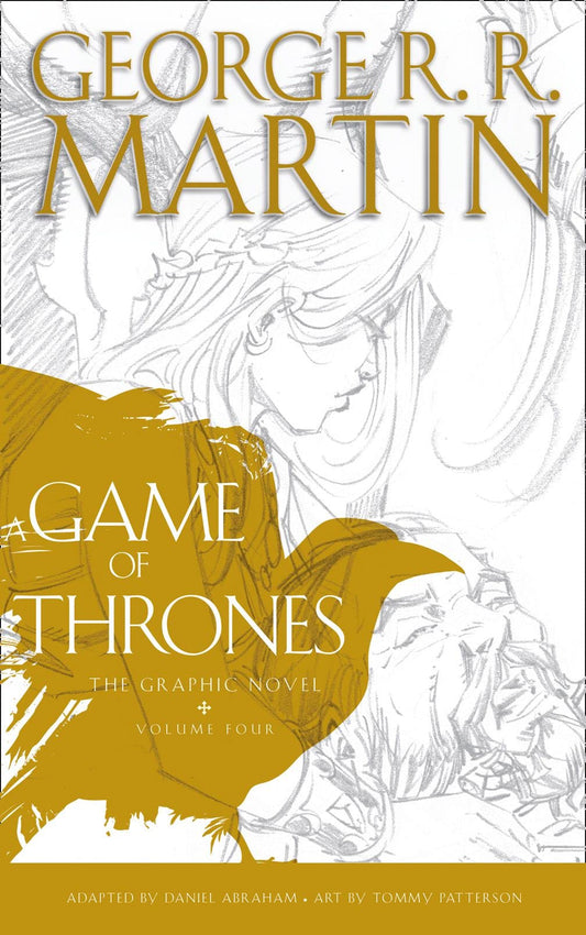 A Game of thrones: Graphic Novel Vol. 4 (A Song of Ice and Fire) by R.R. George Martin (Author) book cover