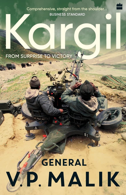 Kargil: From Surprise To Victory by Malik V P General (Author) book cover