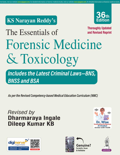 KS Narayan Reddy's The Essentials of Forensic Medicine & Toxicology, 36/E for MBBS 2nd Year Students | Updated BNS, BNSS & BSA Laws with MLC Forms, Toxicology Antidotes and MCQ Bank: 1