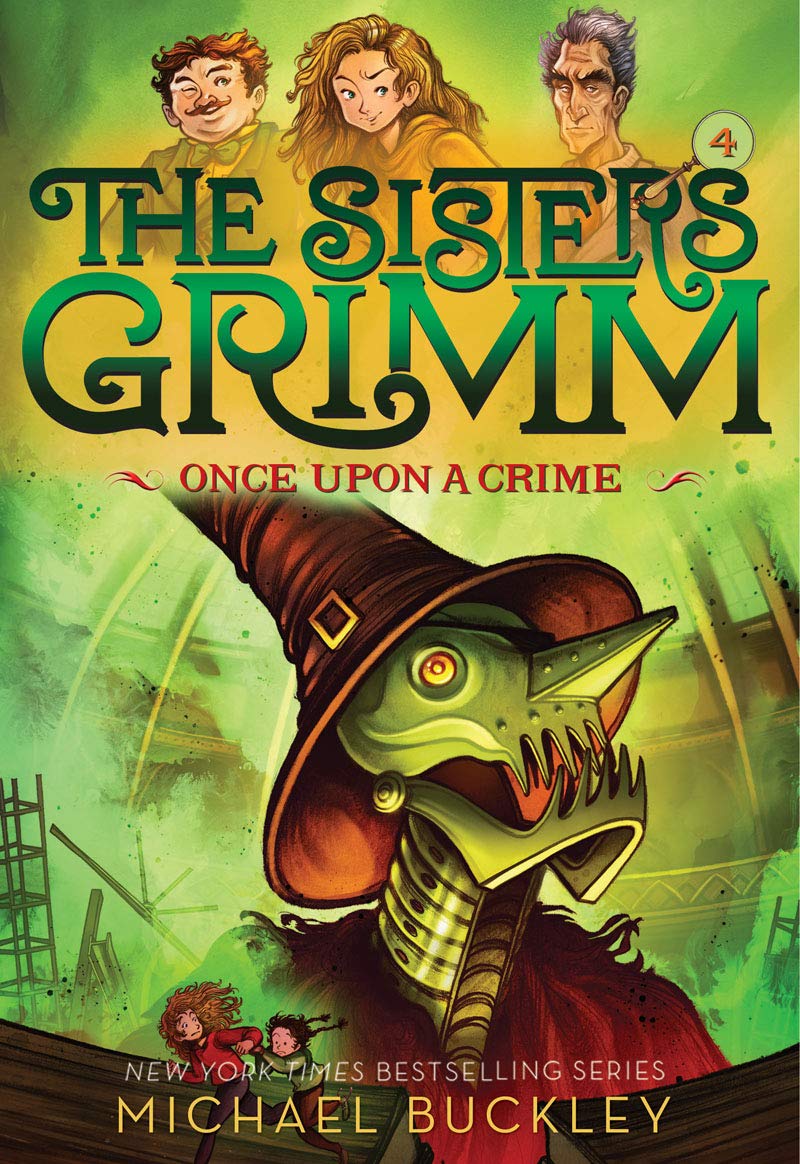 Once Upon a Crime (The Sisters Grimm #4): 10th Anniversary Edition book cover