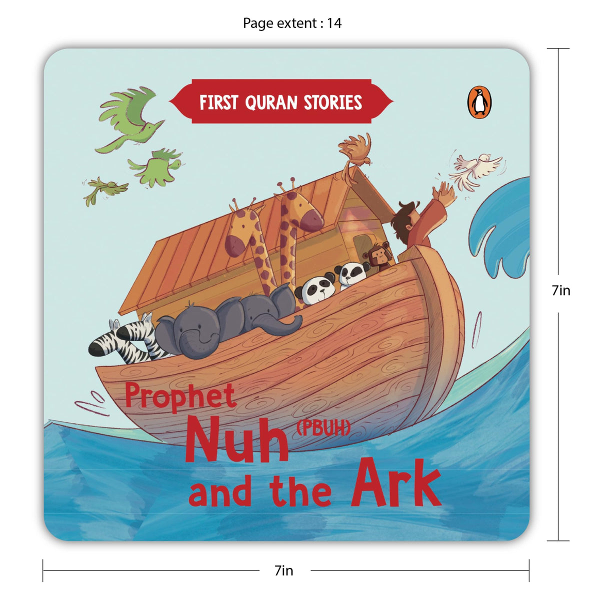 First Quran Stories: Prophet Nuh (PBUH) and the Ark: An Illustrated Story Book for Kids About Prophet | Inspirational Islamic Story | Teaches About Faith, Patience & Obedience to Allah | Ages 5+ [Select Learning]