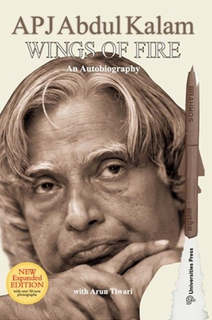 Wings of Fire: An Autobiography (New Expanded Edition)