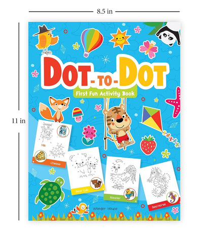 Dot To Dot | First Fun Activity Book For Kids | Beginner Connect-The-Dots Puzzles | Ages 4–7 | 2+ Hours Of Creative Play
