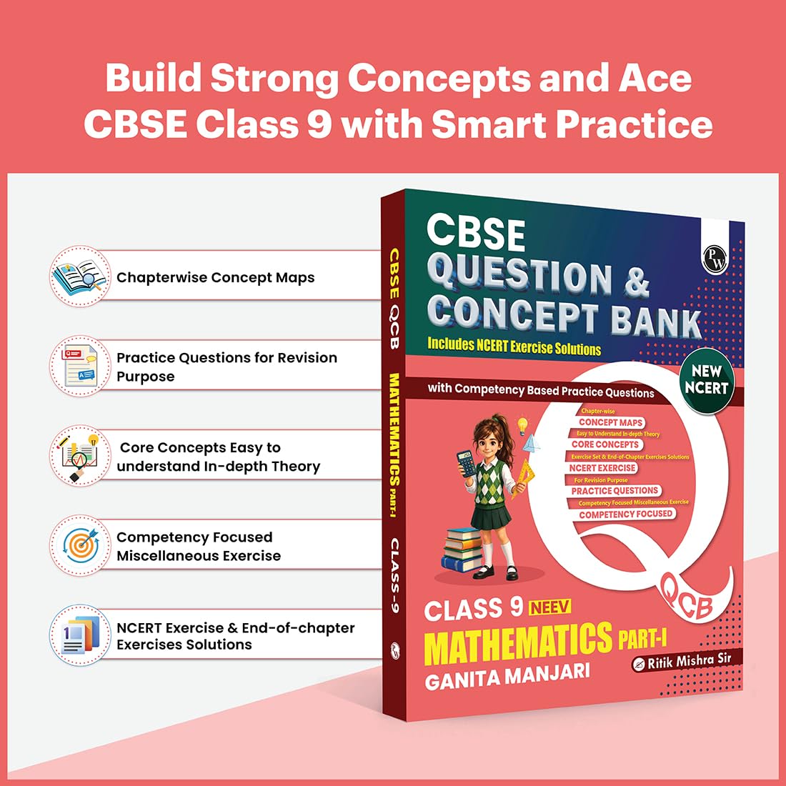 PW CBSE Class 9 Maths Ganita Manjari-1 New NCERT 2026-27 Question and Concept Bank with NCERT Textbook Solutions and Competency Based Questions By Ritik Sir