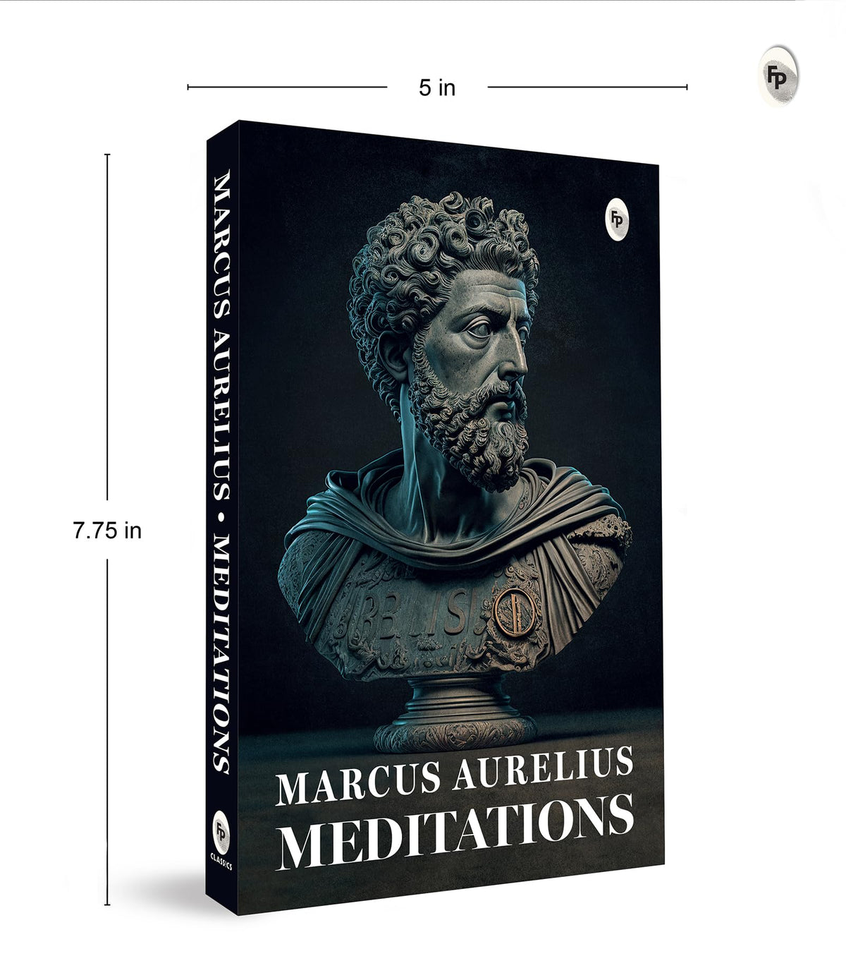 Meditations by Marcus Aurelius | Ancient Wisdom on Purpose, Calm & Personal Growth | Philosophy, Stoicism & Self-Mastery | A Stoic Classic for Mental Strength & Inner Clarity | Wisdom for Modern Living | Original Premium Paperback Edition | Best Seller