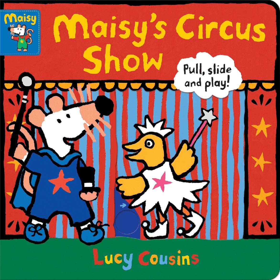 Maisys Circus Show: Pull, Slide and Play! book cover