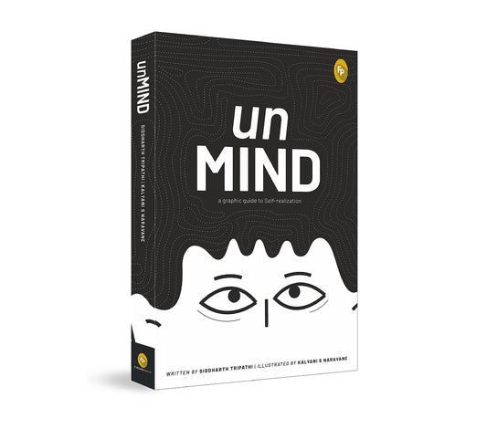 unMIND, A Graphic Guide To Self-realization 