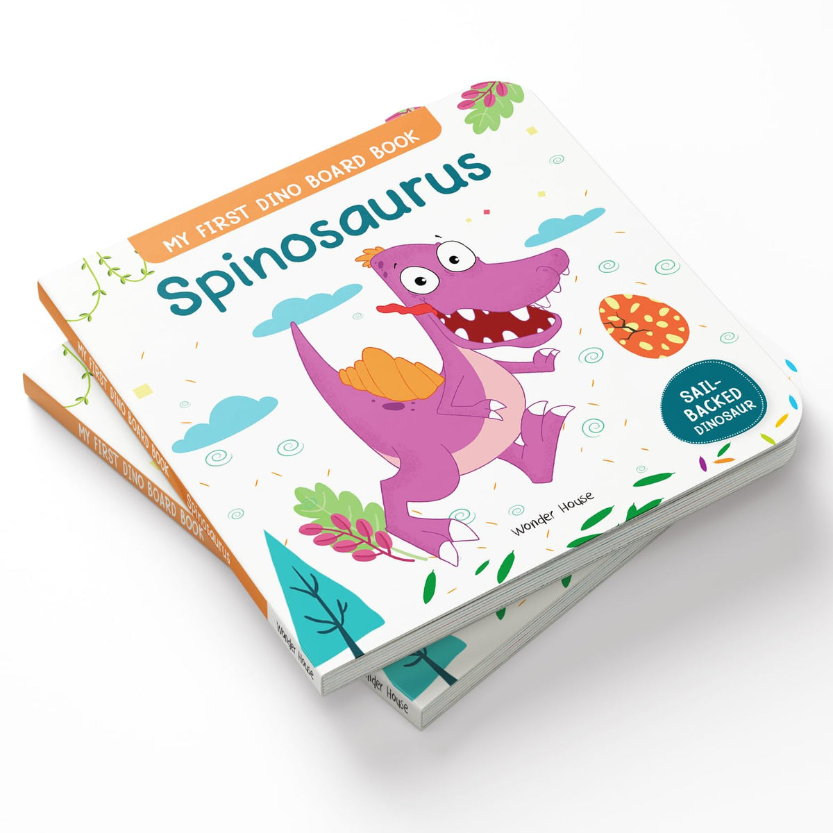 Spinosaurus – My First Dino Board Book: Illustrated Dinosaur Picture Book for Kids | Discover Fun Facts About the Sail-Backed Carnivore with Bright Images & Simple Text | Sturdy Board Book for Toddlers & Preschoolers | Ages 2–5 Years