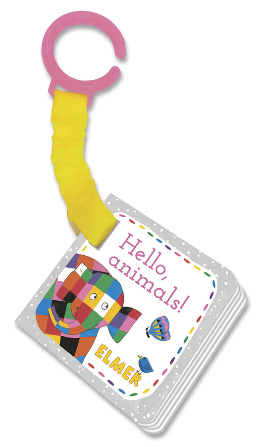 Elmer: Hello, animals! book cover