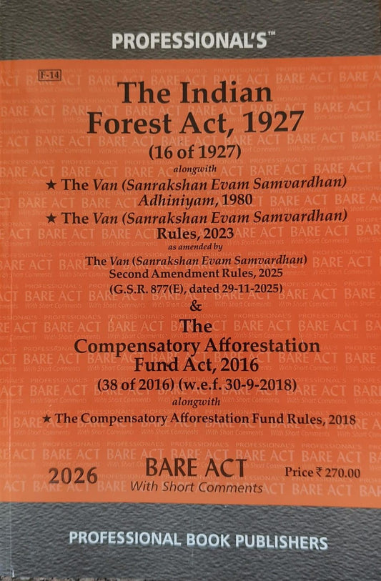 The Indian Forest Act, 1927 Bare Acts 2026 EDITION Professional