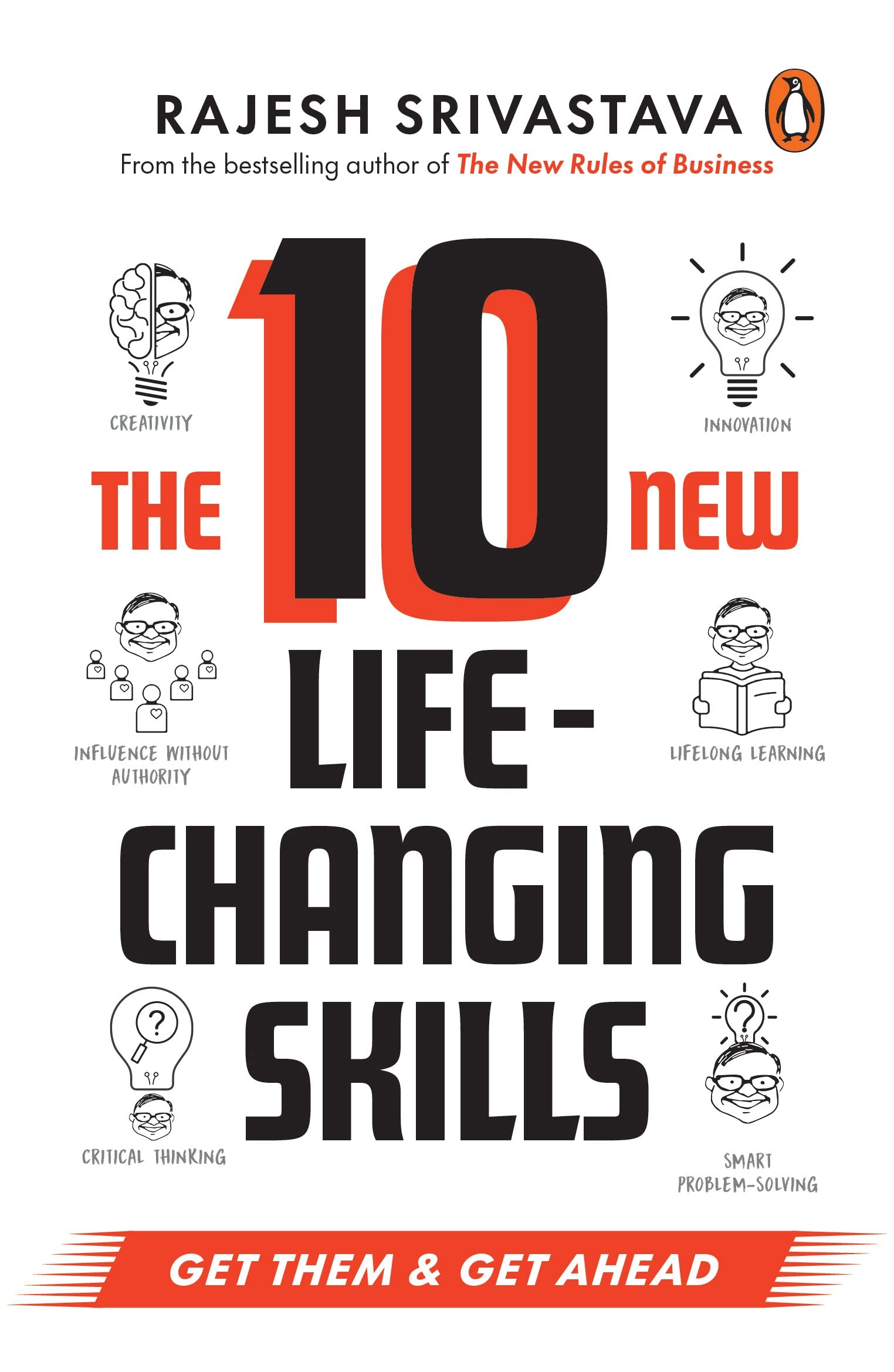 The 10 New Life-Changing Skills: Get The book cover