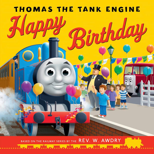 THOMAS THE TANK ENGINE HAPPY BIRTHDAY book cover