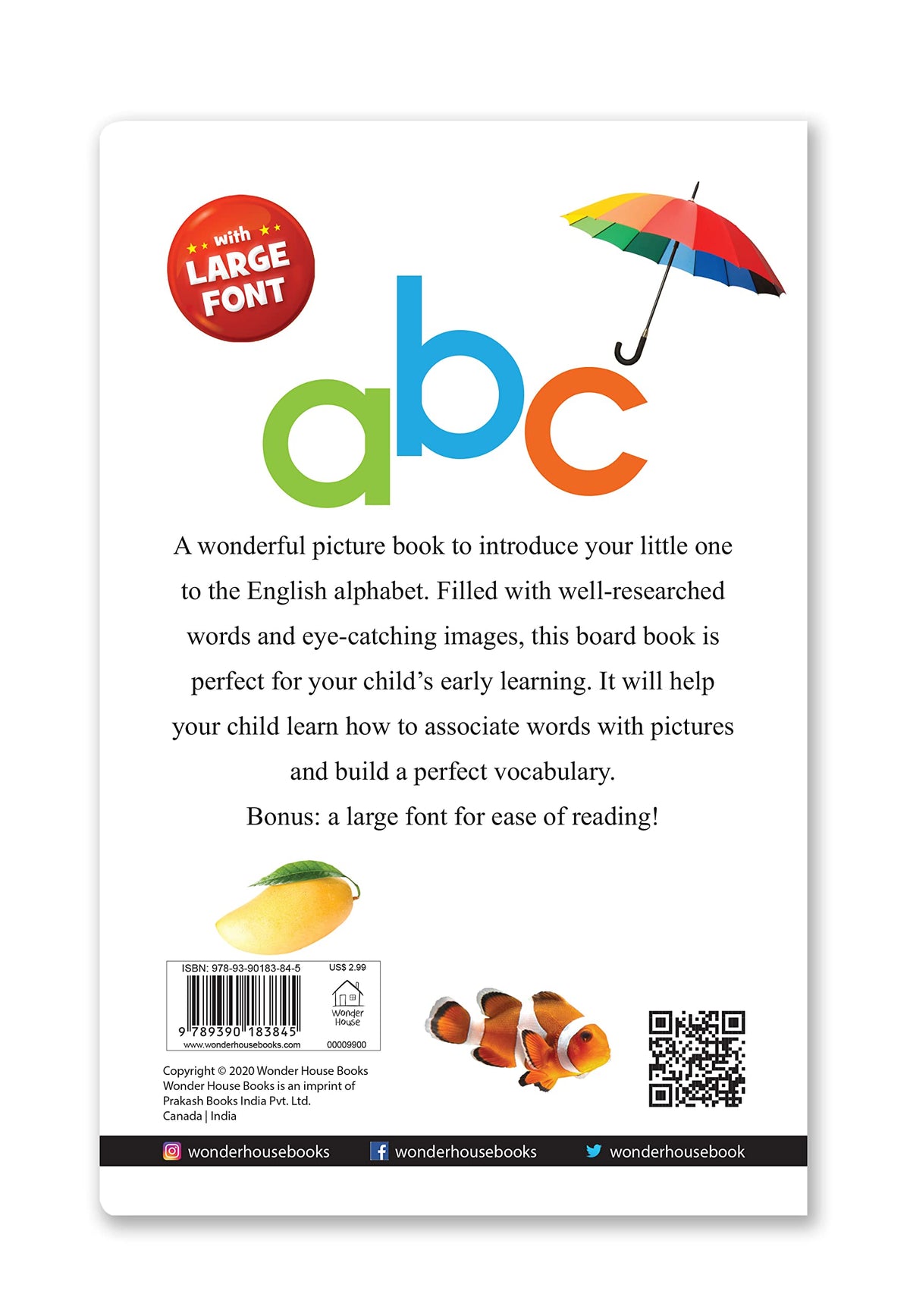 Abc - Board Book For Kids | Large Font | Age 0–5 Years | Early Alphabets Learning | Bold Letters | Bright Pictures | Letter Recognition | Babies | Toddlers | Preschoolers | Latest Edition