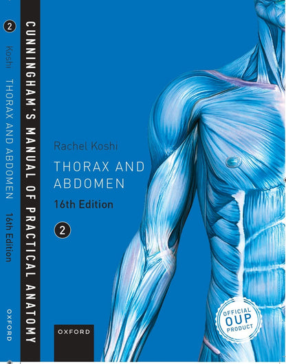 Cunninghams Manual Of Practical Anatomy Thorax And Abdomen 16Ed Volume 2 (Pb 2017)