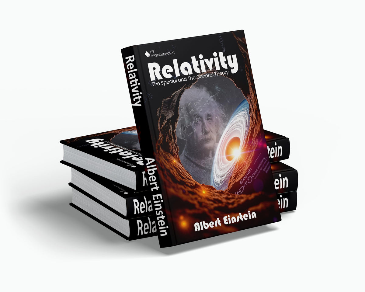 Relativity | The Special and The General Theory | A Journey into the Mind of a Genius | Albert Einstein