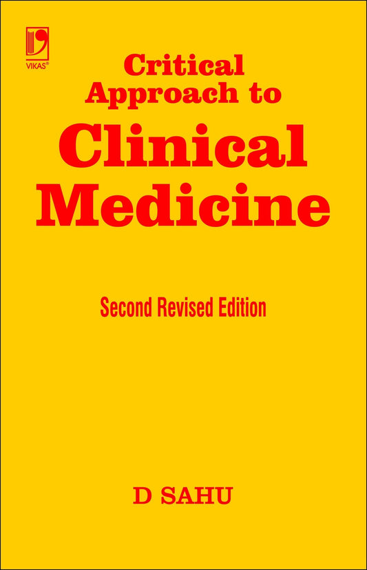 Critical Approach To Clinical Medicine by D. Sahu (Author) book cover