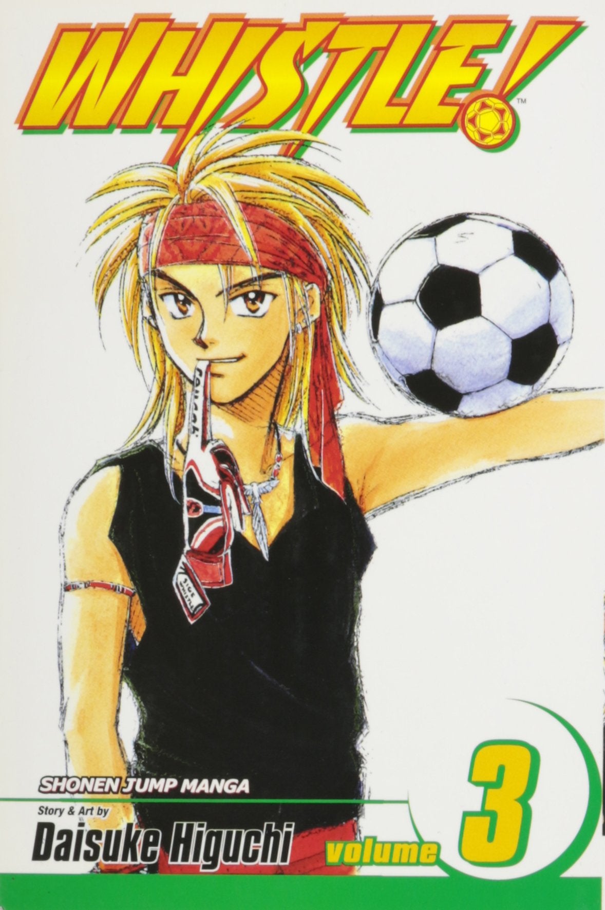 WHISTLE!, VOL. 03 book cover