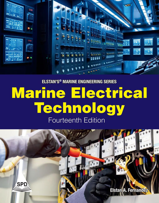 Marine Electrical Technology, Fourteenth Edition (Elstan's® Marine Engineering Series)
