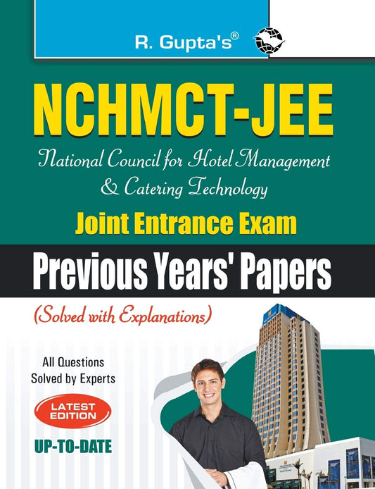 NCHMCT-JEE (National Council for Hotel Management and Catering Technology) Joint Entrance Exam (Previous Years Papers - Solved) by RPH Editorial Board (Author) book cover