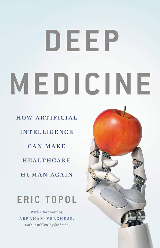 DEEP MEDICINE