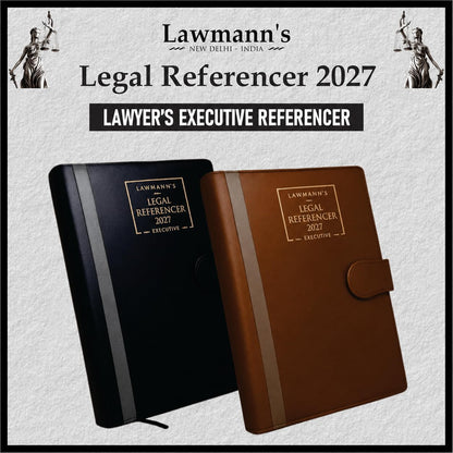 Lawmann's Legal Referencer 2027 | Lawyer's Executive Diary | Size 9.75 * 7.5 Inches | Foam Hardbound with Magnetic Lock | Ad Valorem Fee, Period of Limitation, Offences under BNS & Legal Drafting