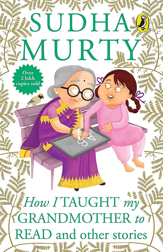 How I Taught My Grandmother to Read: And Other Stories by Sudha Murty (Author) book cover