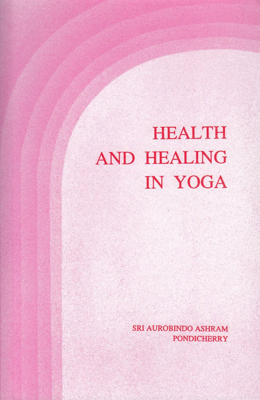 Health and Healing in Yoga book cover