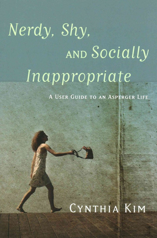 NERDY SHY AND SOCIALLY INAPPROPRIATE book cover