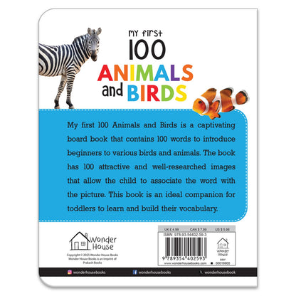 My First 100 Animals And Birds For Kids | Ages 0–5 Years | Board Book | Screen Free & Visual Learning | Wild & Farm Animals | Pets | Birds | Bright Picture Book | Vocabulary Building | Latest Edition