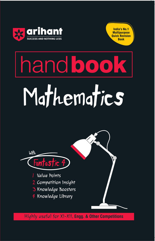 Arihant Handbook Mathematics Class 11 and 12 | With Quick Revision Guide | JEE, CBSE, NEET, Engineering and Other Entrance Exams 2026-2027| With Value Points, Competition insight | English Medium