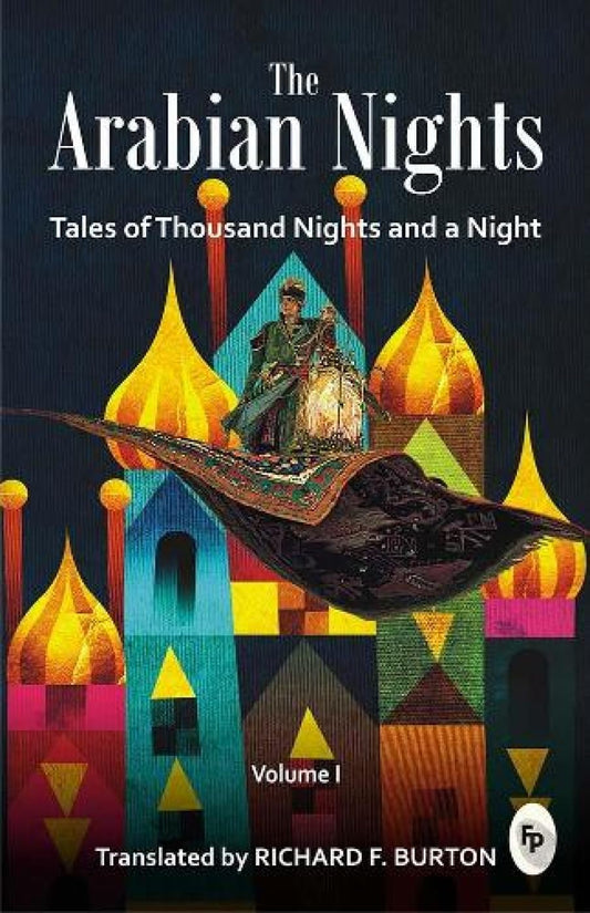 The Arabian Nights: Tales of Thousand Nights and a Night (Vol.1) - Fingerprint! book cover