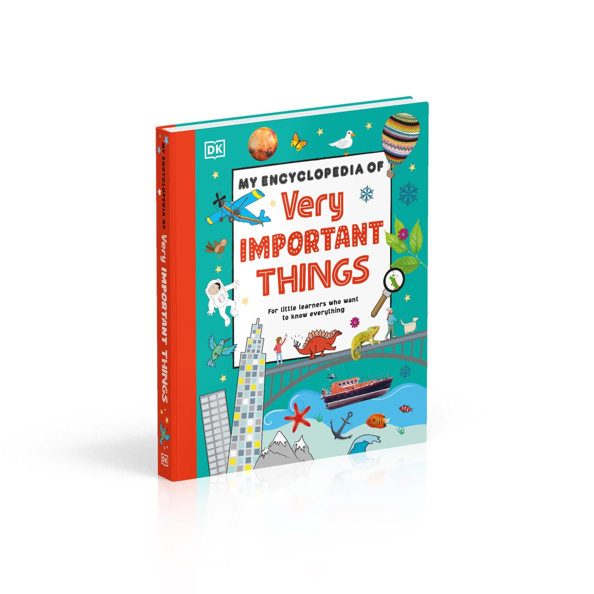 My Encyclopedia of Very Important Things: For Little Learners Who Want to Know Everything