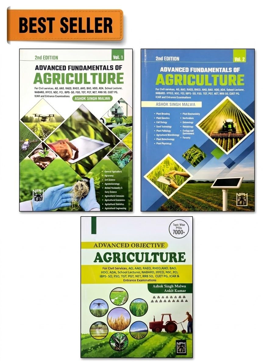 Advanced Fundamentals of Agriculture - Vol 1 + Vol 2 + Advanced Objectives 7000+ PYQs - Combo Set of 3 Books - [ORIGINAL BOOKS-TOP GRADE PAPER & PRINT] - For 2026 Exams