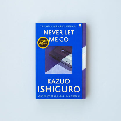 Never Let Me Go: Twentieth Anniversary Edition