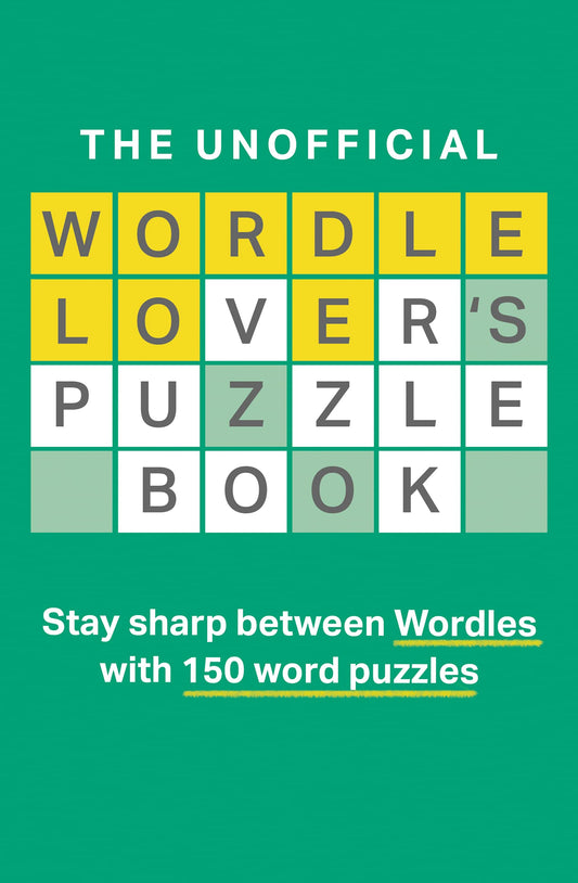 The Unofficial Wordle Lover’s Puzzle Book book cover