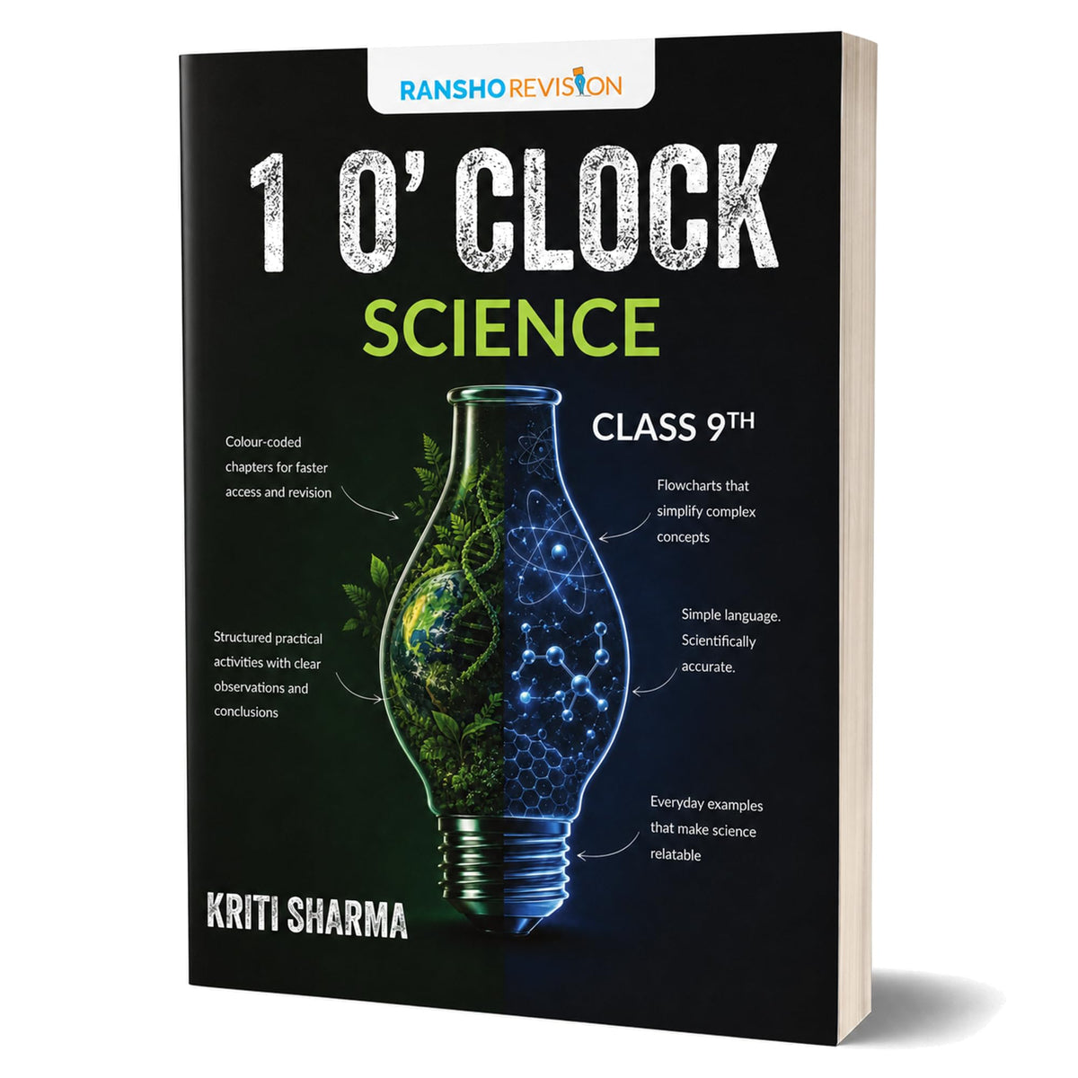 1 O’ Clock Class 9 Science Revision Book | Based on New NCERT Grade 9 Science Syllabus 2026-27 | Audiobooks on App + 3D Interactive Videos via QR | ... Graphs, Experiments & Beyond Basics