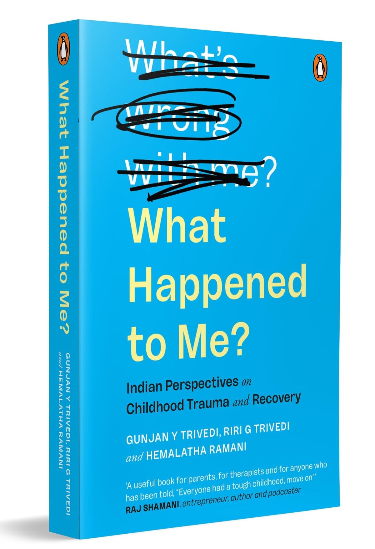 What Happened to Me? vs What's Wrong with Me?: Indian Perspectives on Childhood Trauma and Recovery