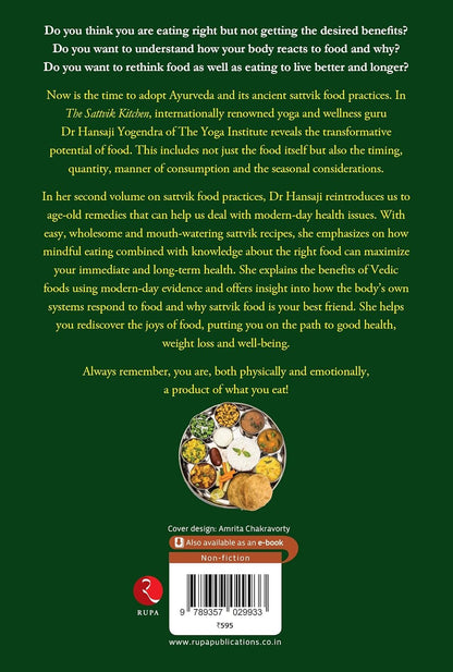 The Sattvik Kitchen: The Art and Science of Healthy Living