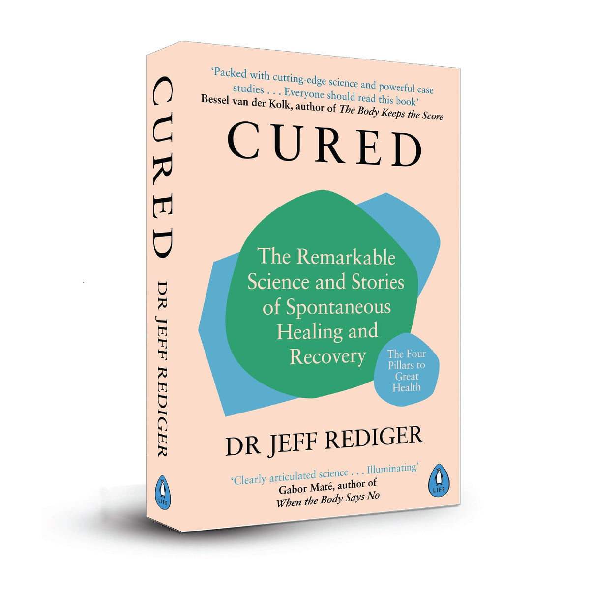 Cured: The Remarkable Science and Stories of Spontaneous Healing and Recovery
