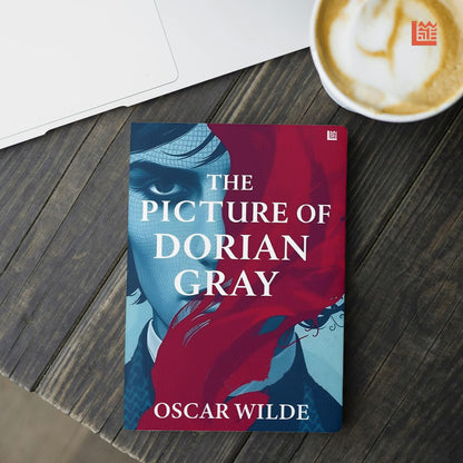 The Picture of Dorian Gray by Oscar Wilde [Premium Paperback] | Timeless Classic of Beauty and Morality | Best of Oscar Wilde Books | Fiction Books | Classic Literature Books | Unabridged Classics