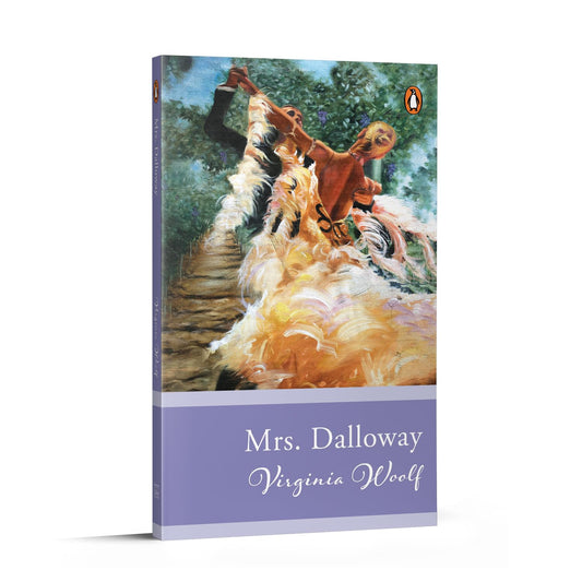 Penguin Select Classics: Mrs. Dalloway: (Original, Unabridged Classic)
