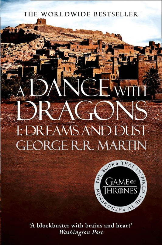 A Dance With Dragons: Part 1 Dreams and Dust (A Song of Ice and Fire  Book 5) by George R.R. Martin (Author) book cover