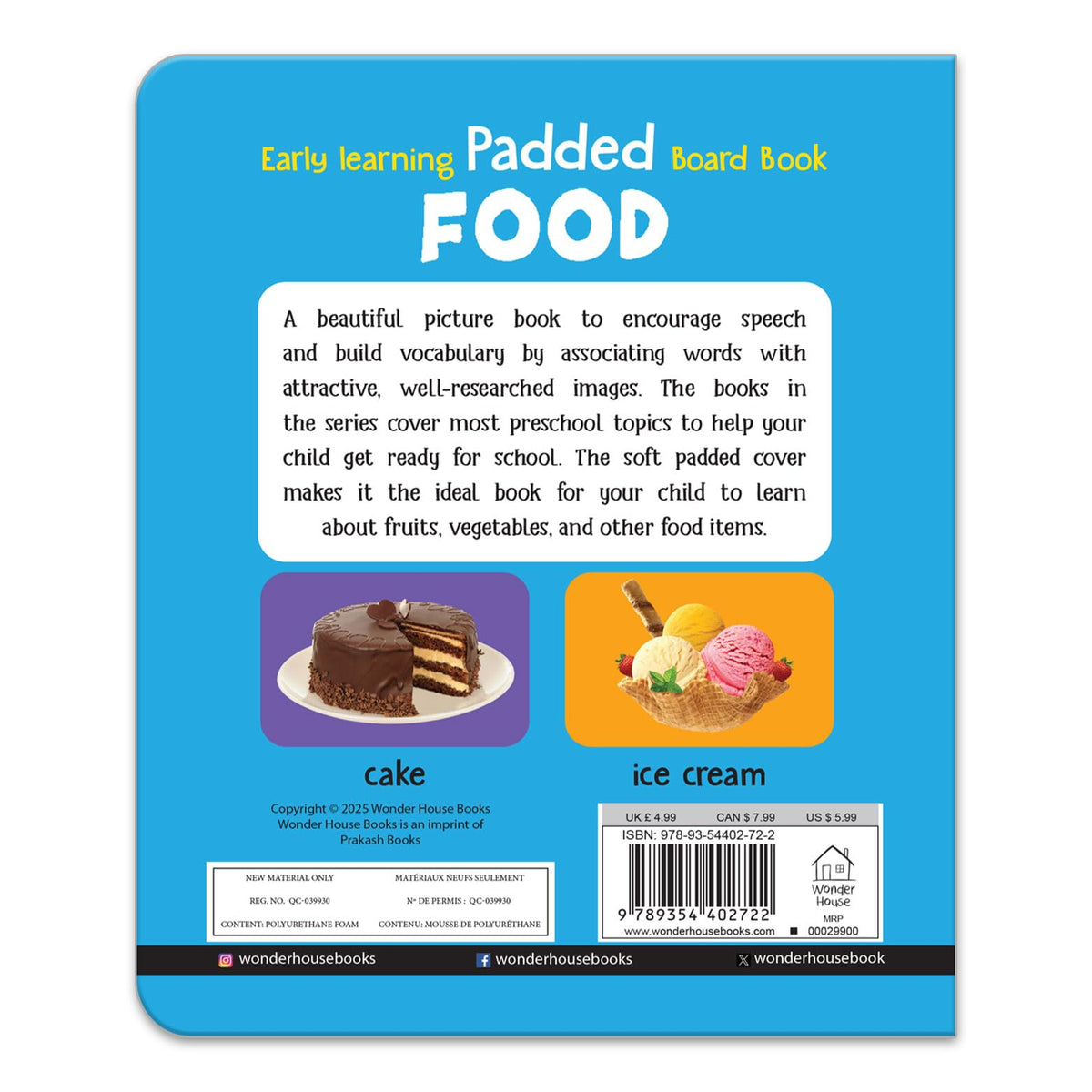 My First Padded Board Book Of Food For Kids | Ages 0–5 Years | Early Learning | Fruits | Vegetables | Meals | Snacks | Vocabulary Building | Cognitive Skill | Toddlers | Preschoolers | Latest Edition