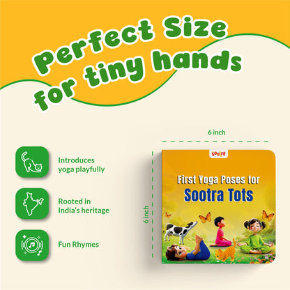 First Yoga Poses for Sootra Tots | Illustrated Yoga Board Book for Kids | 10 Fun Asanas with Sanskrit Names | Early Learning Board Book for Babies, Toddlers & Preschoolers | Ages 0–5 Years