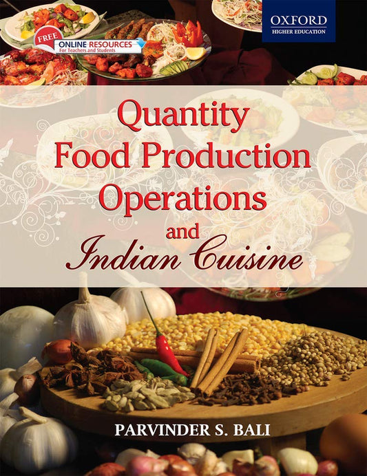 QUANTITY FOOD PRODUCTION OPERATIONS & INDIAN CUISINE by Parvinder S. Bali book cover