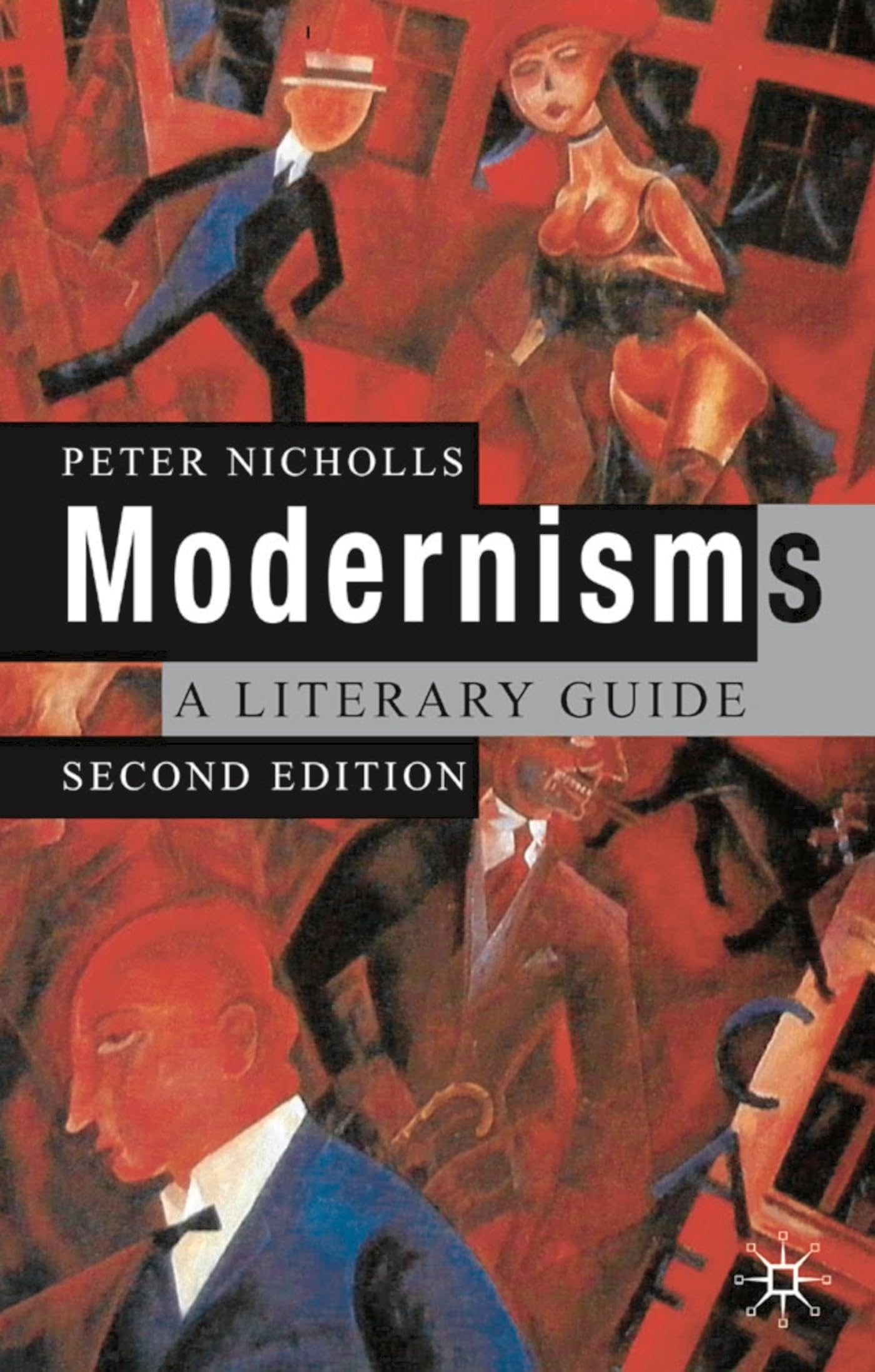 Modernisms: A Literary Guide book cover