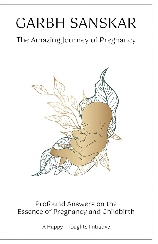 GARBH SANSKAR-THE AMAZING JOURNEY OF PREGNANCY (ENGLISH)